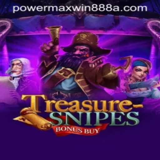 Explore the Adventurous World of TreasuresnipesBonusBuy with Powermaxwin888