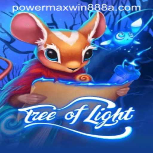 Exploring the Enchanting World of TreeofLight: A Journey with Powermaxwin888